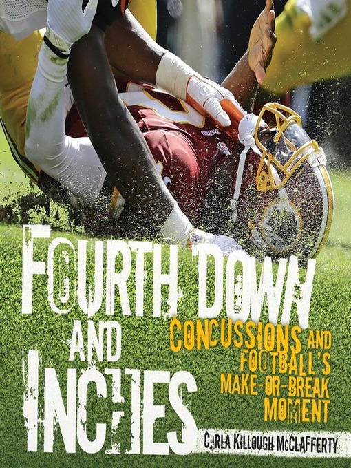 Title details for Fourth Down and Inches by Carla Killough McClafferty - Available